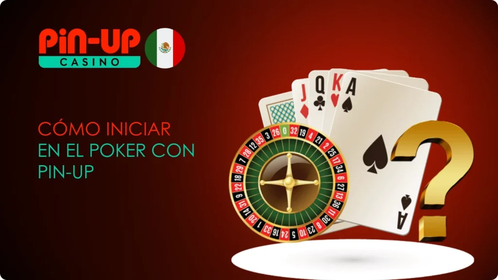 Poker con Pin-Up México