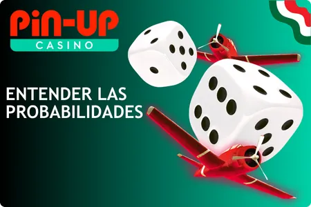 pin up casino entendiendo las probabilidades